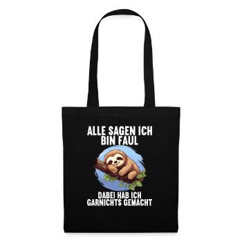My parents all say I'm lazy sloth - Tote Bag - black - Front