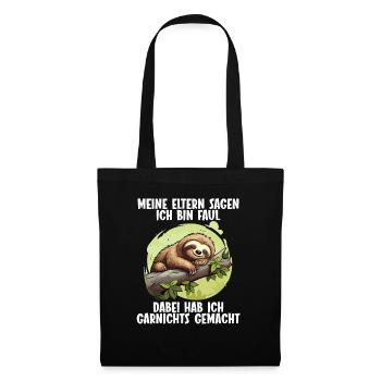 My parents all say I'm lazy sloth - Tote Bag - black - Front