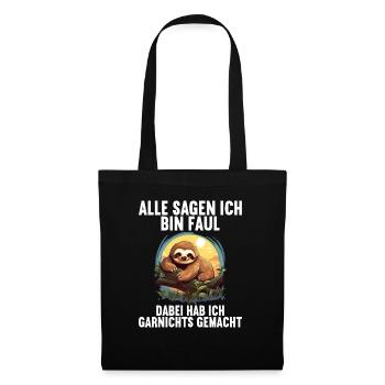 Meine Eltern Alle sagen ich bin faul Faultier - Stoffbeutel - Schwarz - Vorne
