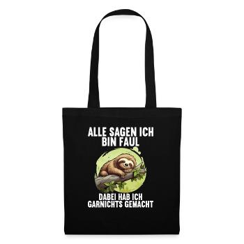 Meine Eltern Alle sagen ich bin faul Faultier - Stoffbeutel - Schwarz - Vorne