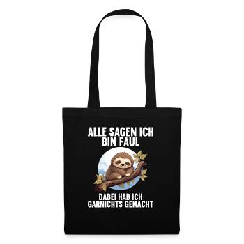 Meine Eltern Alle sagen ich bin faul Faultier - Stoffbeutel - Schwarz - Vorne