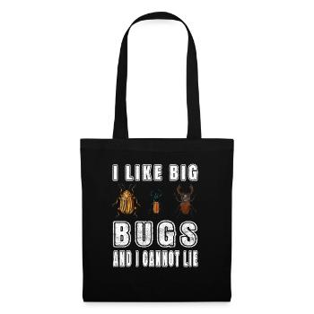 Entomologiste - comme les gros insectes et je ne peux pas mentir - Sac en tissu - noir - Devant
