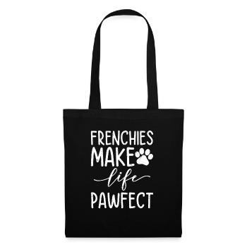 Frenchies Make Life Pawfect French Bulldog Owner - Tote Bag - black - Front