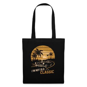 I´m not old I´m classic Geburtstagsgeschenk Shirt - Stoffbeutel - Schwarz - Vorne
