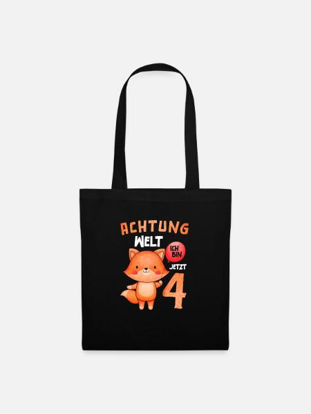 Achtung Welt Ich Bin Jetzt 4 Fuchs - Stoffbeutel - Schwarz