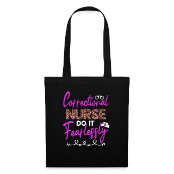 Infirmière correctionnelle Do It Fearless Nursing Gifts - Sac en tissu - noir - Devant