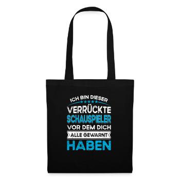 I'm this legendary crazy actor - Tote Bag - black - Front
