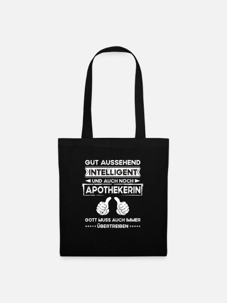 Apothekerin Gut Aussehend Intelligent - Stoffbeutel - Schwarz