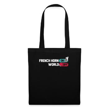 Hornist French Horn French Horn On World Off - Stoffbeutel - Schwarz - Vorne