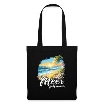 The sea always goes on holiday trips - Tote Bag - black - Front