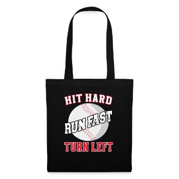 Hit hard run fast turn left Baseball Softball - Tote Bag - black - Front