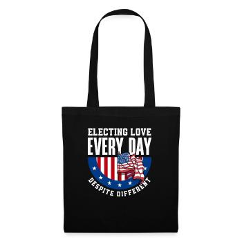 Electing Love Every Day Unity Patriotic American - Stoffbeutel - Schwarz - Vorne