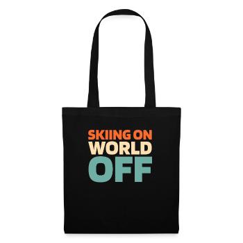 Skiing Après Ski Skiing On World Off - Tote Bag - black - Front