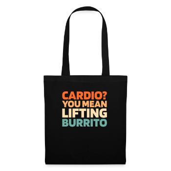 Burrito Funny Cardio Quote - Tote Bag - black - Front