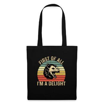 First of All I'm a Delight Sarcastic Ang - Tote Bag - black - Front