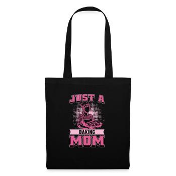 Baking Baker Bakery Mom Just A Baking Mom - Tote Bag - black - Front