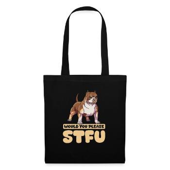 American Bully tais-toi s’il vous plaît Tais-toi - Sac en tissu - noir - Devant