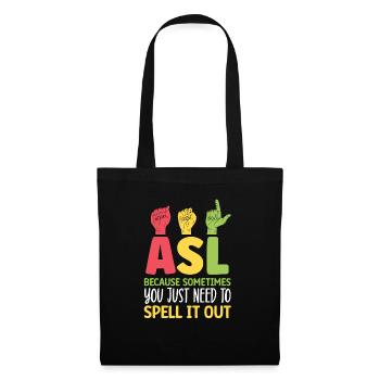 Professeur d’ASL Langue des signes américaine - Sac en tissu - noir - Devant