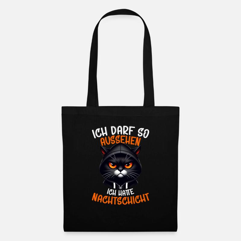 Ich Darf So Aussehen Ich Hatte Nachtschicht Katze - Stoffbeutel - Schwarz