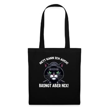Je peux aussi être gentille ! Mais ça ne sert à rien ! Chat Drôle - Sac en tissu - noir - Devant