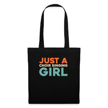 Chanteuse de chorale Juste une chanteuse de chorale - Sac en tissu - noir - Devant
