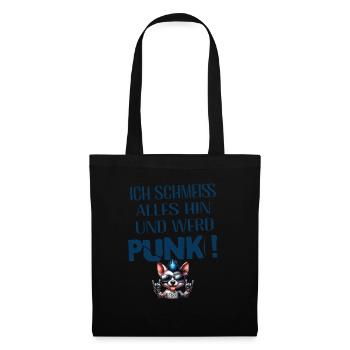 I don't care - Schmeiss alles hin werd Punk Punkrock - Tote Bag - black - Front
