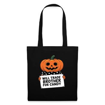 Halloween Will Trade Brother For Candy - Tote Bag - black - Front