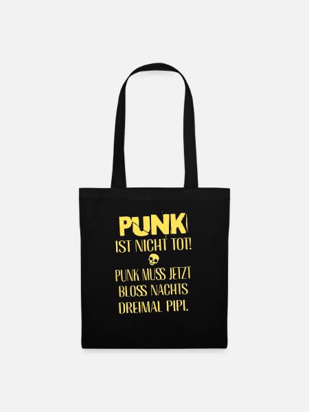 Punk Rock - Ich bin alt aber Punk ist nicht tot - Stoffbeutel - Schwarz