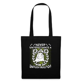 Never Underestimate A Dad With An English Bulldog - Tote Bag - black - Front