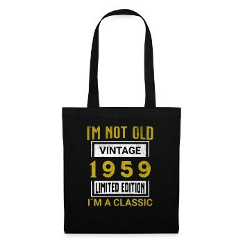 Birthday 66 years old I'm not old I ́m classic - Tote Bag - black - Front