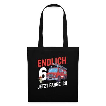 Endlich 6 Jetzt Fahre Ich Feuerwehr - Stoffbeutel - Schwarz - Vorne