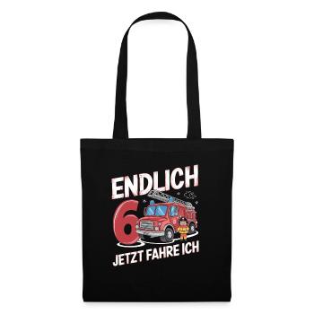 Endlich 6 Jetzt Fahre Ich Feuerwehr - Stoffbeutel - Schwarz - Vorne