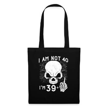 Ich bin 39 plus Mittelfinger - 40. Geburtstag - Stoffbeutel - Schwarz - Vorne