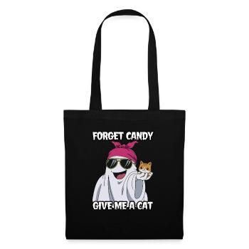 Halloween Cat Forget Candy Give Me A Cat - Tote Bag - black - Front