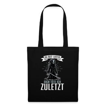 Tu es drôle, je t’aurai le dernier Faucheur - Sac en tissu - noir - Devant