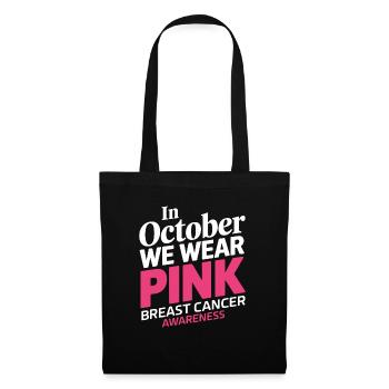 In October We Wear Pink Horror Breast Cancer - Tote Bag - black - Front