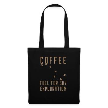 coffee fuel for sky exploration - Tote Bag - black - Front
