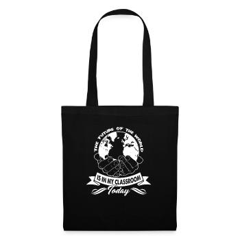 Teacher The Future Of The World Is In My Classroom - Tote Bag - black - Front