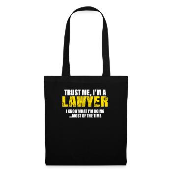 Trust Me I'm a Lawyer Colleagues Gift - Tote Bag - black - Front