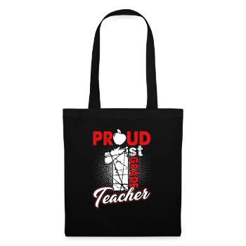 Proud 1st Grade Teacher - Tote Bag - black - Front