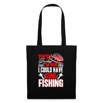 Fishing I Could Have Gone Fishing - Tote Bag - black - Front
