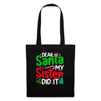 Cher Père Noël, ma sœur l’a fait Noël - Sac en tissu - noir - Devant