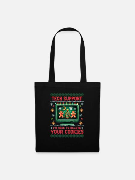 Tech Support – "I'm Here To Delete Your Cookies" - Stoffbeutel - Schwarz