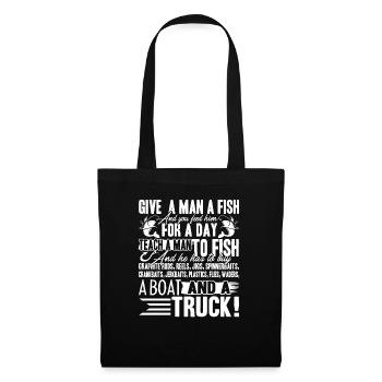 Fishing Give A Man A Fish And You Feed Him - Tote Bag - black - Front