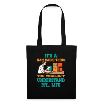 Radio You Wouldn't Understand Ham Radio - Tote Bag - black - Front