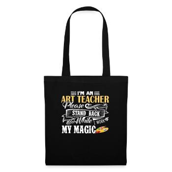 Art Teacher I am An Art Teacher - Tote Bag - black - Front