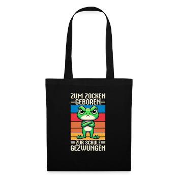 Zum Zocken geboren Zur Schule gezwungen Frosch - Stoffbeutel - Schwarz - Vorne
