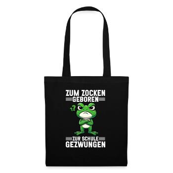 Zum Zocken geboren Zur Schule gezwungen Frosch - Stoffbeutel - Schwarz - Vorne