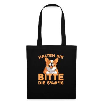 Corgi please shut up - Tote Bag - black - Front