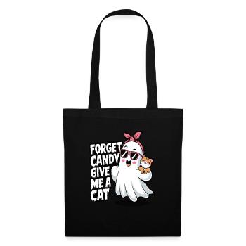 Halloween Cat Forget Candy Give Me A Cat - Tote Bag - black - Front